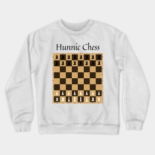 Hunnic chess Crewneck Sweatshirt